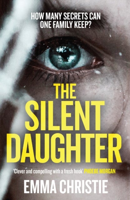 The Silent Daughter - Shortlisted for the Scottish Crime Book of the Year 2021