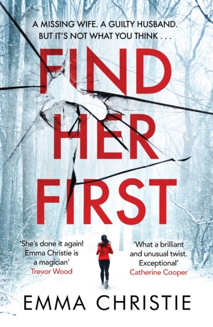 Find Her First - The breathlessly twisty new thriller from Best Scottish Crime Book nominee
