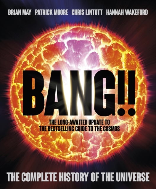 Bilde av Bang!! 2 Av Brian May, Chris Lintott, Hannah Wakeford, Patrick Moore