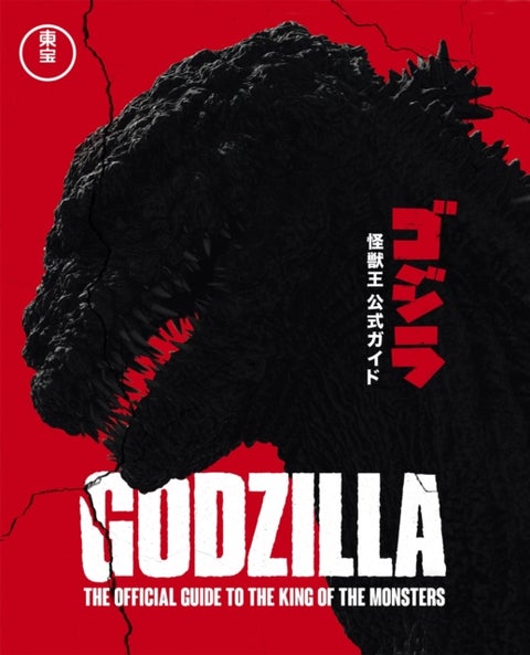 Godzilla - The Official Guide to the King of the Monsters