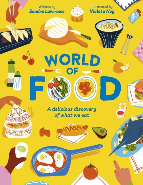 Bilde av World Of Food Av Sandra (author) Lawrence