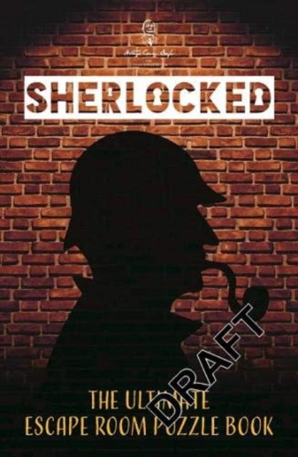 Bilde av Sherlocked! The Official Escape Room Puzzle Book Av Tom Ue, The Escape Room Guys