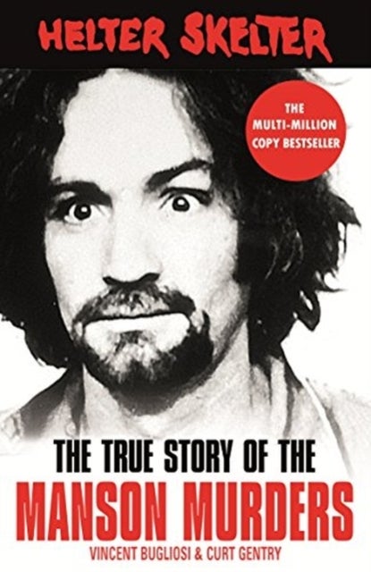 Helter Skelter - The True Story of the Manson Murders