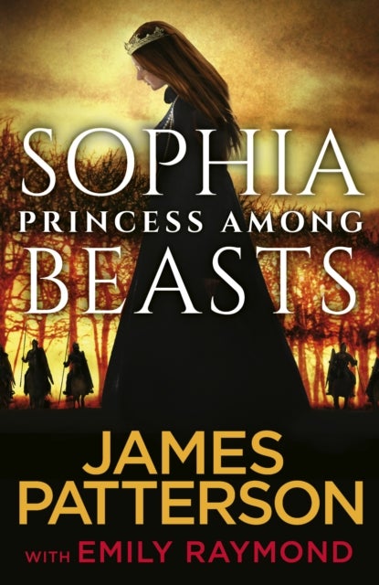 Bilde av Sophia, Princess Among Beasts Av James Patterson