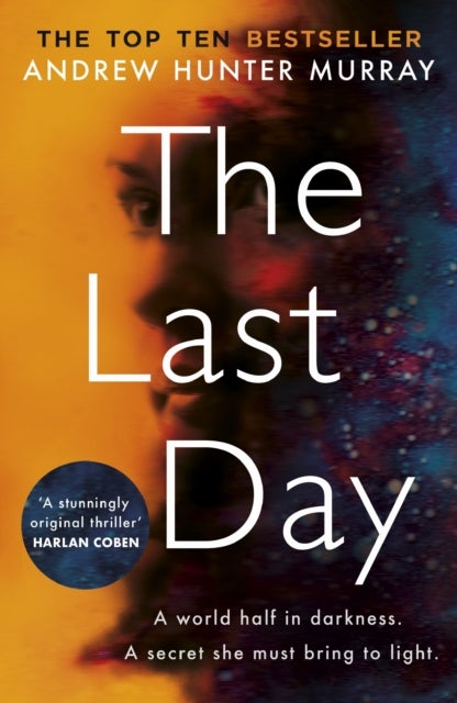 The Last Day - The Sunday Times bestseller