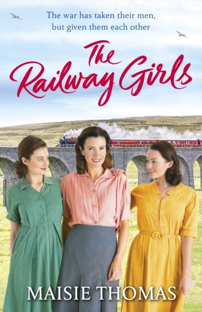 The Railway Girls - Their bond will see them through