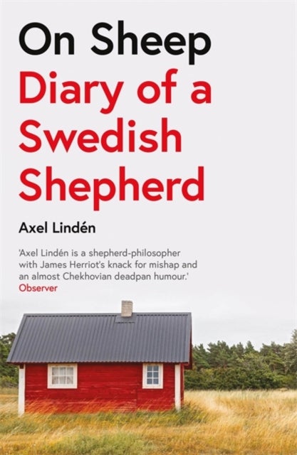 On Sheep - Diary of a Swedish Shepherd