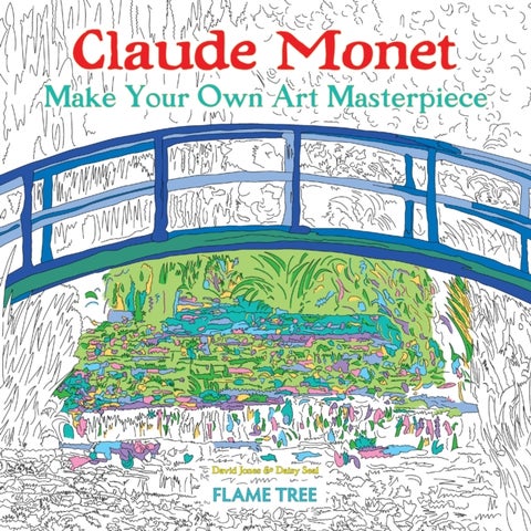 Claude Monet (Art Colouring Book) - Make Your Own Art Masterpiece