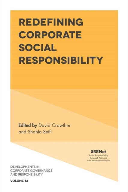Bilde av Redefining Corporate Social Responsibility