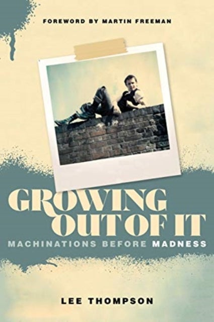 Growing Out Of It - Machinations before Madness