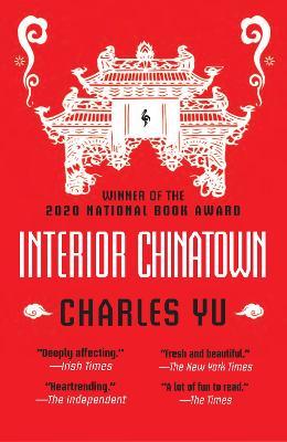 Bilde av Interior Chinatown: Winner Of The National Book Award 2020 Av Charles Yu