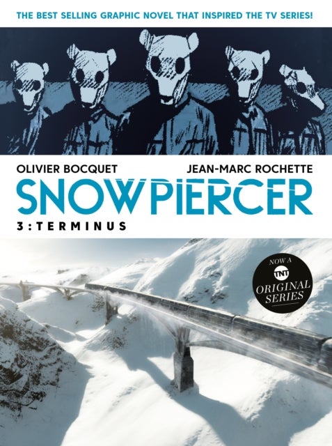 Bilde av Snowpiercer Vol. 3: Terminus Av Olivier Bocquet, Jean-marc Rochette