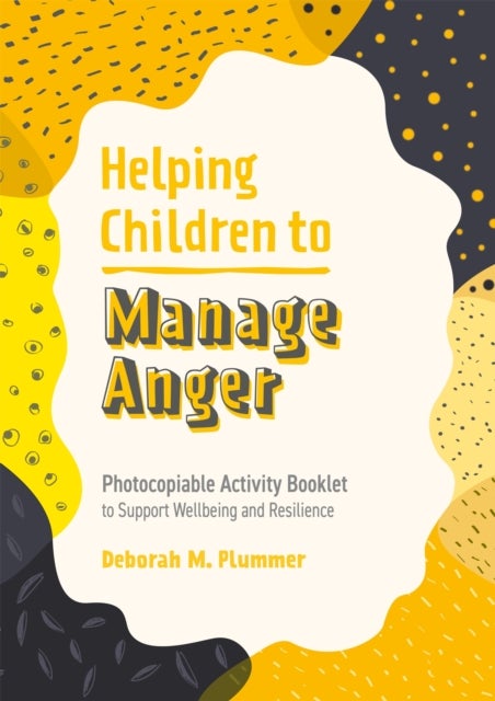 Bilde av Helping Children To Manage Anger Av Deborah Plummer