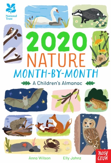 Bilde av National Trust: 2020 Nature Month-by-month: A Children&#039;s Almanac Av Anna Wilson