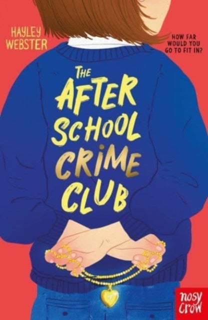 Bilde av The After School Crime Club Av Hayley Webster