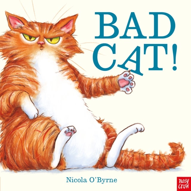 Bad Cat! av Nicola O'Byrne