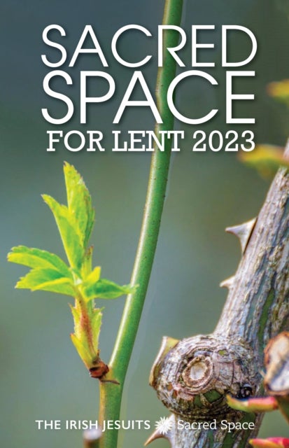 Bilde av Sacred Space For Lent 2023 Av The Irish Jesuits
