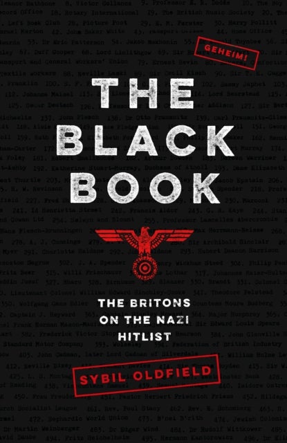 The Black Book - The Britons on the Nazi Hit List