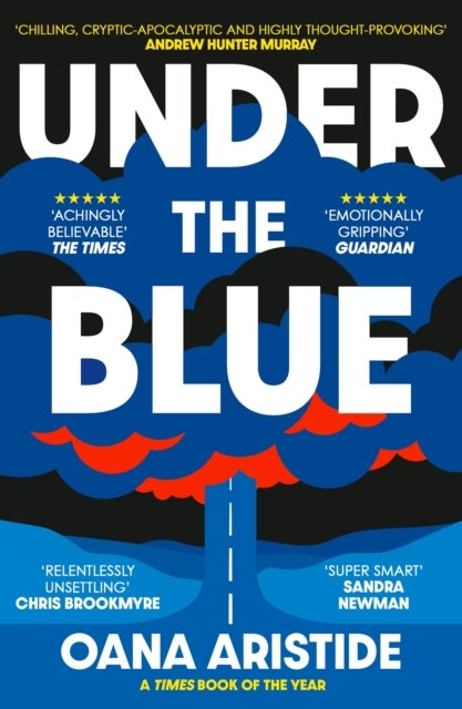 Under the Blue - Shortlisted for the 2023 ASLE-UKI Book Prize