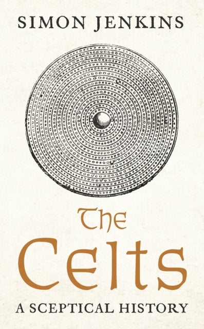 The Celts - A Sceptical History