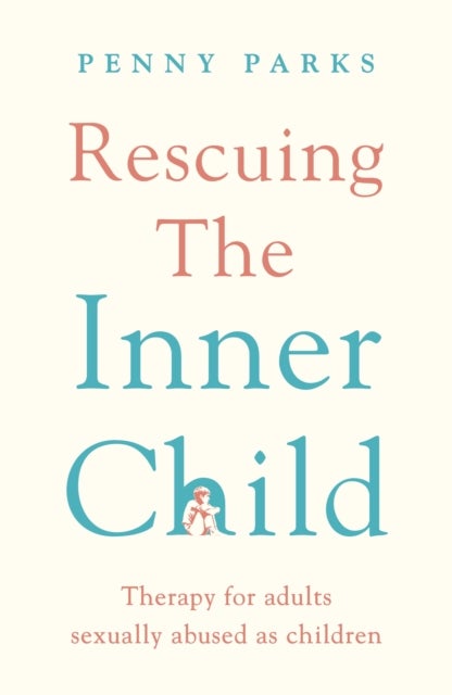 Bilde av Rescuing The &#039;inner Child&#039; Av Penny Parks