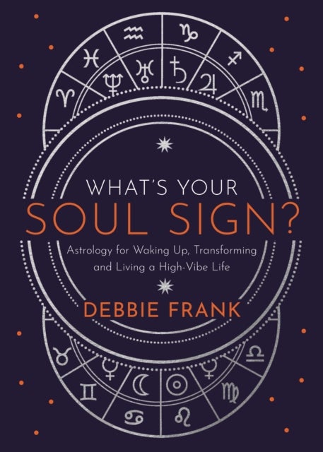 Bilde av What¿s Your Soul Sign? Av Debbie Frank