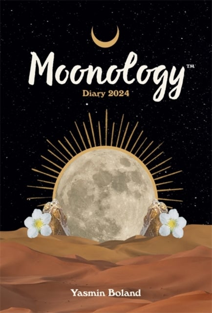 Moonology (TM) Diary 2024