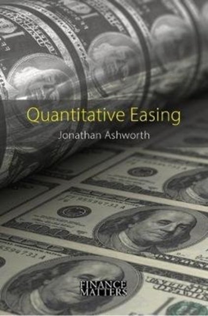 Quantitative Easing - The Great Central Bank Experiment