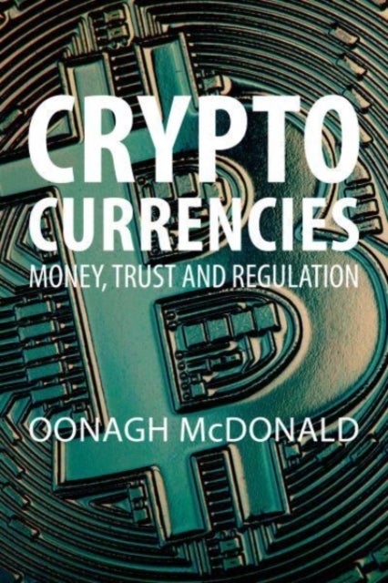 Bilde av Cryptocurrencies Av Dr Oonagh Mcdonald