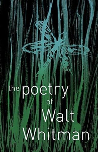 The Poetry of Walt Whitman