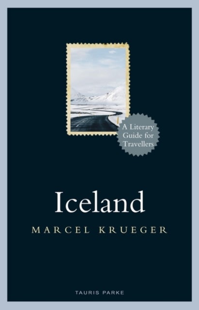 Iceland - A Literary Guide for Travellers