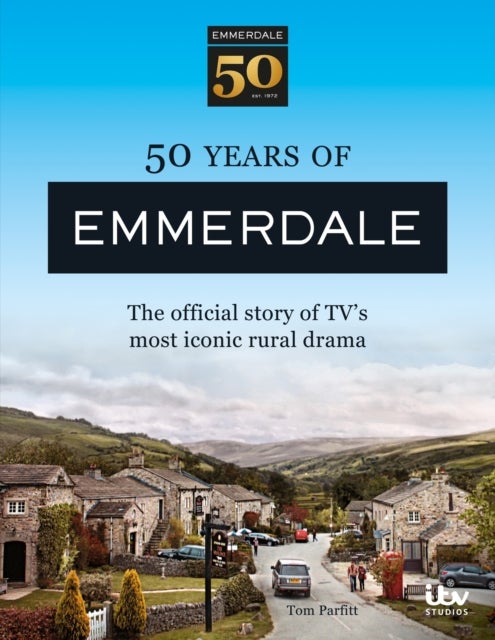 50 Years of Emmerdale - The official story of TV's most iconic rural drama