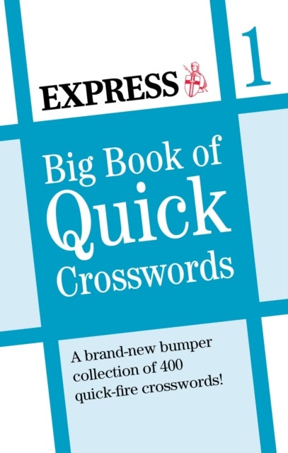 Bilde av Express: Big Book Of Quick Crosswords Av Express Newspapers