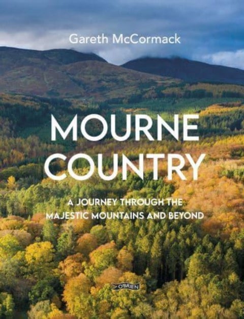 Mourne Country - A Journey Through the Majestic Mountains and Beyond