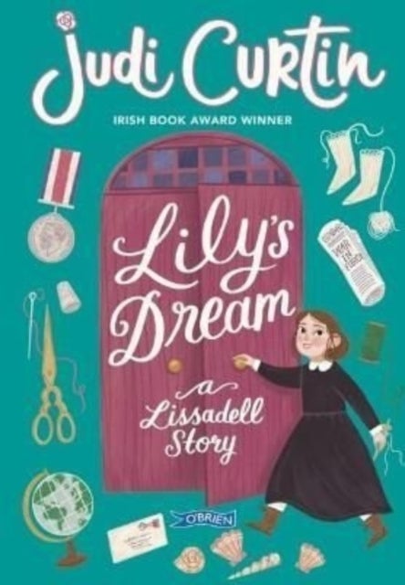Lily's Dream - A Lissadell Story