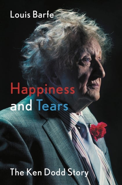 Happiness and Tears - The Ken Dodd Story