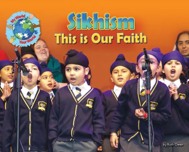 Bilde av Sikhism, This Is Our Faith Av Ruth Owen