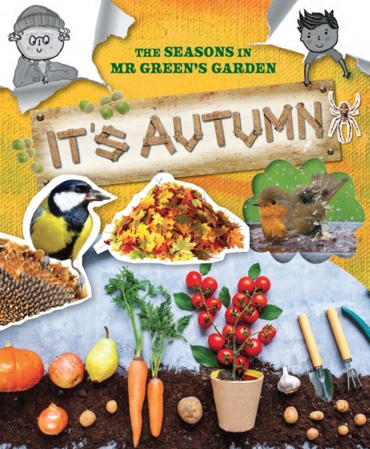 The Seasons In Mr Green's Garden - It's Autumn