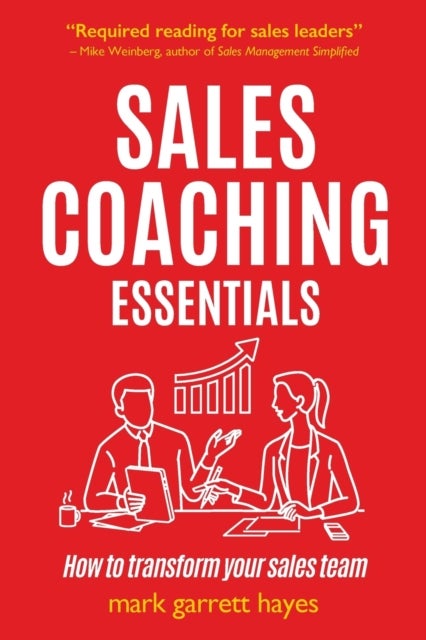 Sales Coaching Essentials - How to transform your sales team