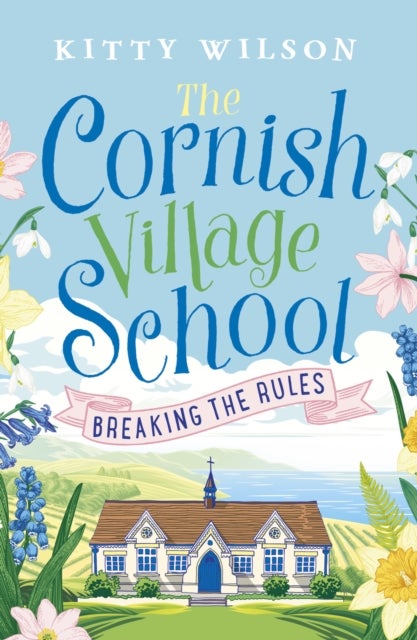 Bilde av The Cornish Village School - Breaking The Rules Av Kitty Wilson