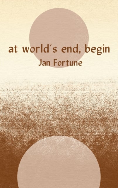 Bilde av At World&#039;s End, Begin Av Jan Fortune