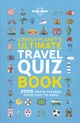 Lonely Planet's Ultimate Travel Quiz Book