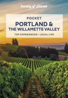 Bilde av Lonely Planet Pocket Portland &amp; The Willamette Valley Av Lonely Planet, Celeste Brash, Masovaida Morgan