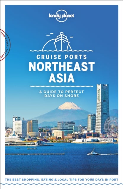 Bilde av Cruise Ports Northeast Asia Av Lonely Planet