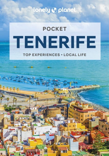 Tenerife 3 Pocket Guide - top sights, local experiences