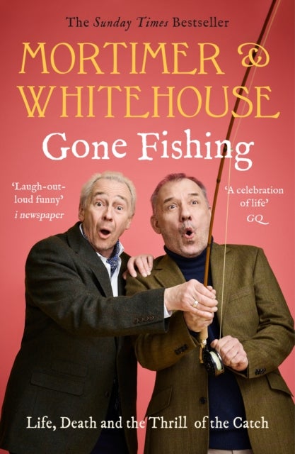Bilde av Mortimer &amp; Whitehouse: Gone Fishing Av Bob Mortimer, Paul Whitehouse