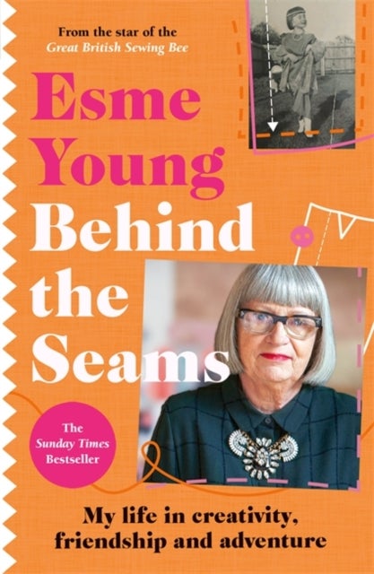 Behind the Seams - The perfect gift for fans of The Great British Sewing Bee