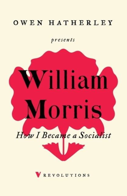 Bilde av How I Became A Socialist Av William Morris