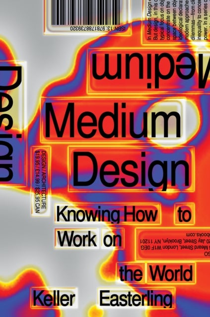 Medium Design - Knowing How to Work on the World