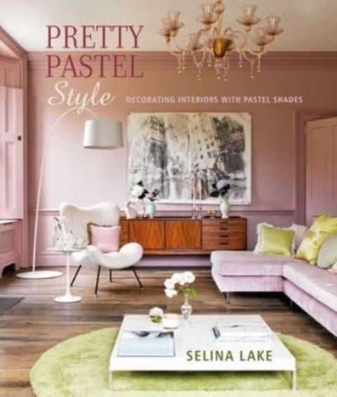 Pretty Pastel Style - Decorating Interiors with Pastel Shades
